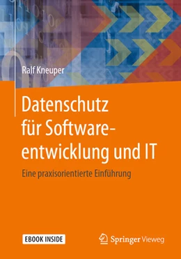 Abbildung von Kneuper | Datenschutz für Softwareentwicklung und IT | 1. Auflage | 2021 | beck-shop.de