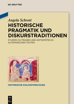 Abbildung von Schrott | Historische Pragmatik und Diskurstraditionen des Gesprächs | 1. Auflage | 2023 | beck-shop.de