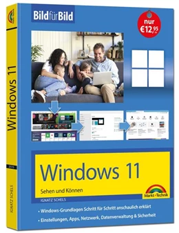 Abbildung von Schels | Windows 11 Bild für Bild erklärt - das neue Windows 11. Ideal für Einsteiger geeignet | 1. Auflage | 2022 | beck-shop.de