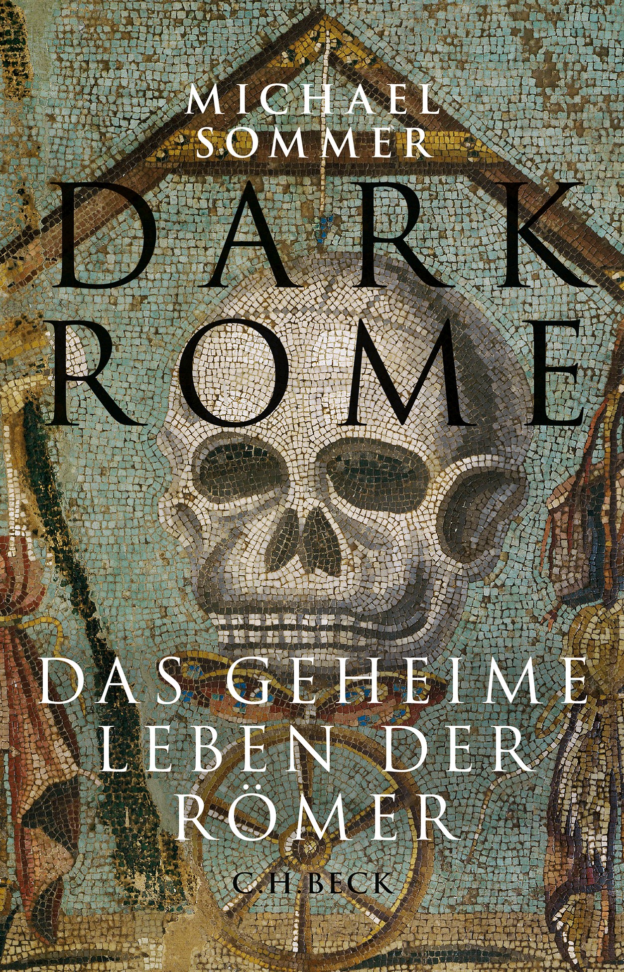 Cover: Sommer, Michael, Dark Rome