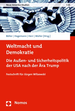 Abbildung von Böller / Hagemann | Weltmacht und Demokratie | 1. Auflage | 2021 | 10 | beck-shop.de