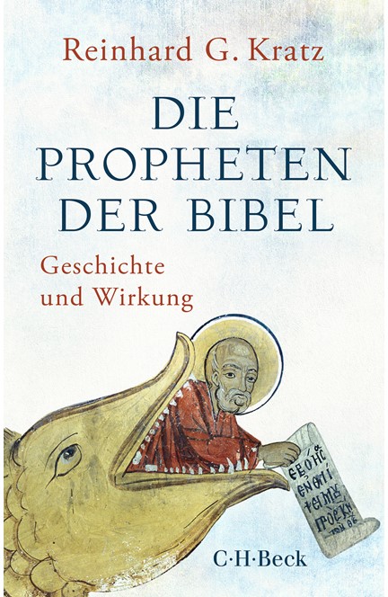 Cover: Reinhard G. Kratz, Die Propheten der Bibel