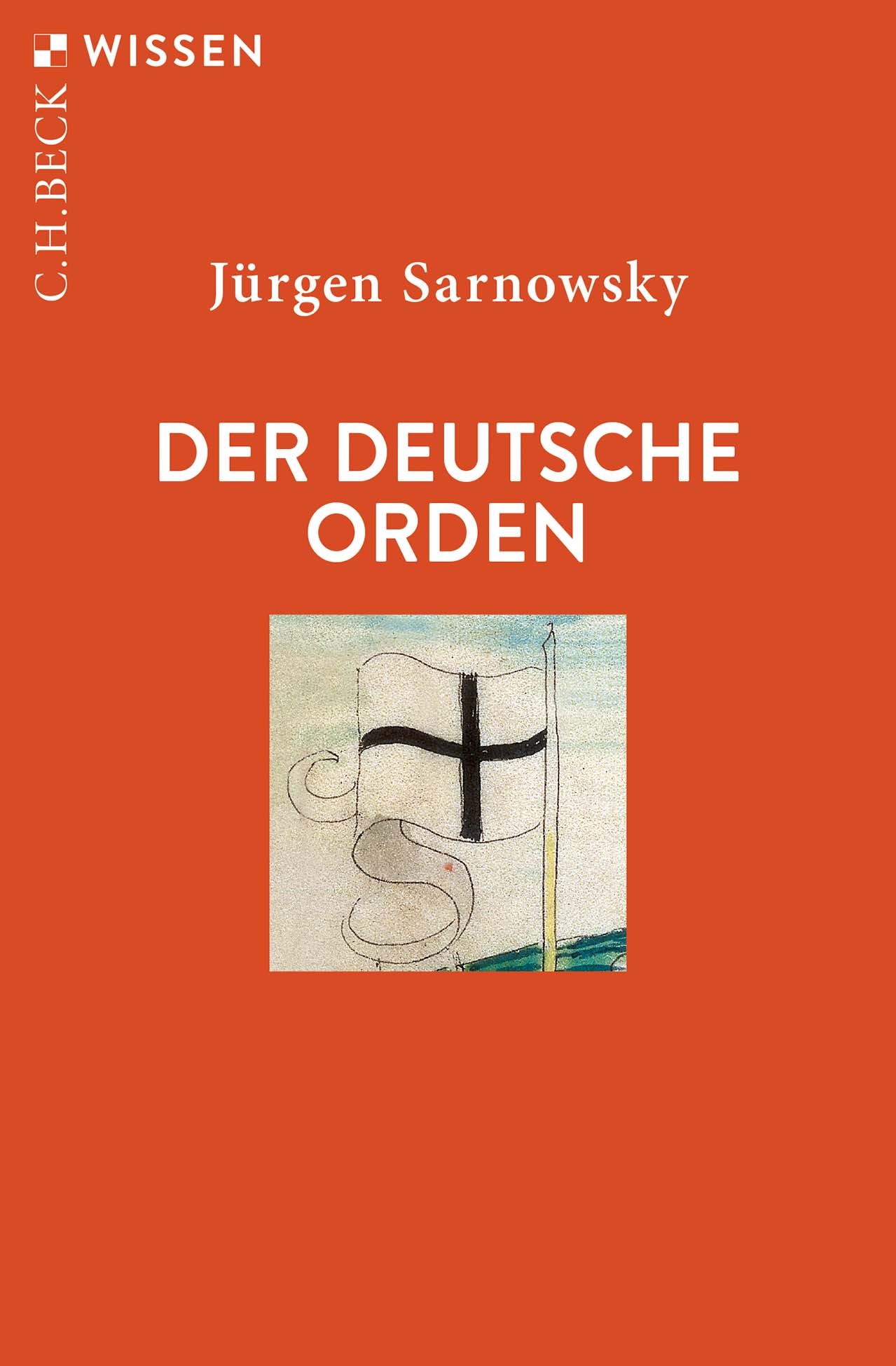 Cover: Sarnowsky, Jürgen, Der Deutsche Orden