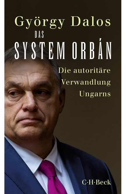 Cover: György Dalos, Das System Orbán