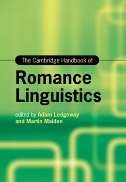 Abbildung von Ledgeway / Maiden | The Cambridge Handbook of Romance Linguistics | 1. Auflage | 2022 | beck-shop.de