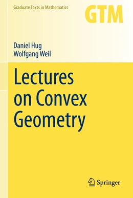 Abbildung von Hug / Weil | Lectures on Convex Geometry | 1. Auflage | 2021 | 286 | beck-shop.de