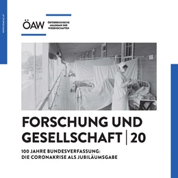 Abbildung von Österreichische Akademie | 100 Jahre Bundesverfassung: Die Coronakrise als Jubiläumsausgabe | 1. Auflage | 2021 | 20 | beck-shop.de