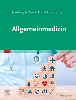 Abbildung von Chenot / Scherer (Hrsg.) | Allgemeinmedizin | 1. Auflage | 2021 | beck-shop.de