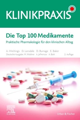 Abbildung von Waldner / Jefremow | Die Top 100 Medikamente | 2. Auflage | 2021 | beck-shop.de