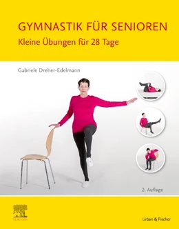 Abbildung von Dreher-Edelmann | Gymnastik für Senioren | 2. Auflage | 2021 | beck-shop.de