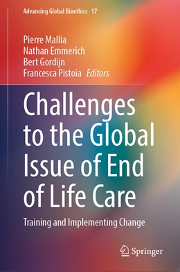 Abbildung von Mallia / Emmerich | Challenges to the Global Issue of End of Life Care | 1. Auflage | 2022 | 17 | beck-shop.de