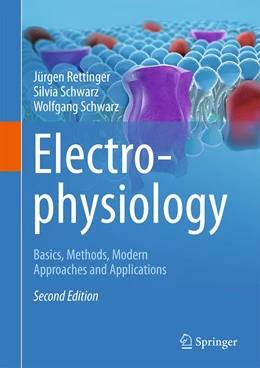 Abbildung von Rettinger / Schwarz | Electrophysiology | 2. Auflage | 2022 | beck-shop.de