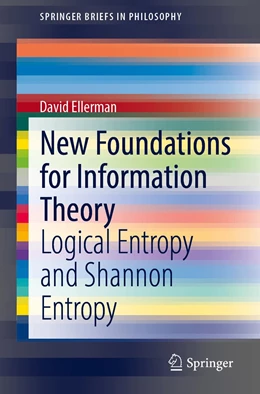 Abbildung von Ellerman | New Foundations for Information Theory | 1. Auflage | 2021 | beck-shop.de