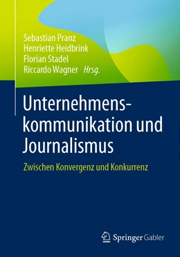Abbildung von Pranz / Heidbrink | Journalismus und Unternehmenskommunikation | 1. Auflage | 2022 | beck-shop.de