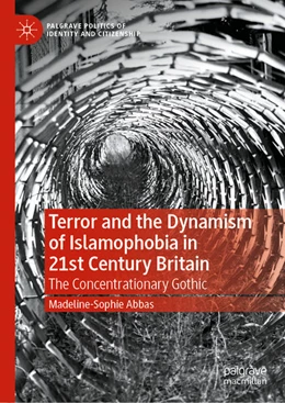 Abbildung von Abbas | Terror and the Dynamism of Islamophobia in 21st Century Britain | 1. Auflage | 2021 | beck-shop.de