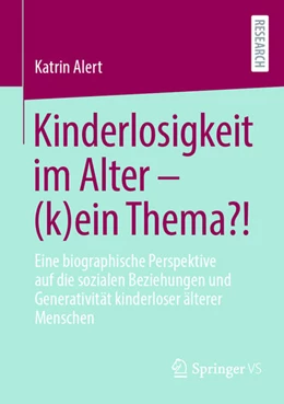 Abbildung von Alert | Kinderlosigkeit im Alter - (k)ein Thema?! | 1. Auflage | 2021 | beck-shop.de