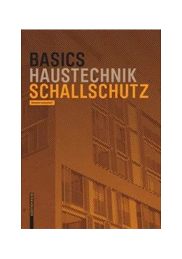 Abbildung von Kampshoff | Basics Schallschutz | 1. Auflage | 2021 | beck-shop.de