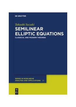 Abbildung von Suzuki | Semilinear Elliptic Equations | 1. Auflage | 2020 | beck-shop.de