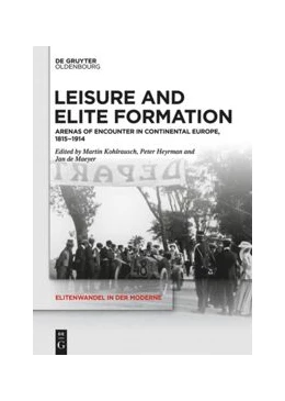 Abbildung von Heyrman / De Maeyer | Leisure and Elite Formation | 1. Auflage | 2020 | beck-shop.de