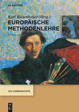 Abbildung von Riesenhuber | Europäische Methodenlehre | 4. Auflage | 2021 | beck-shop.de