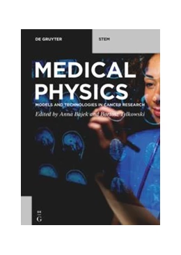 Abbildung von Bajek / Tylkowski | Medical Physics | 1. Auflage | 2021 | beck-shop.de
