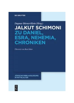 Abbildung von Börner-Klein | Jalkut Schimoni zu Daniel, Esra, Nehemia, Chroniken | 1. Auflage | 2021 | beck-shop.de