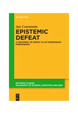 Abbildung von Constantin | Epistemic Defeat | 1. Auflage | 2021 | beck-shop.de