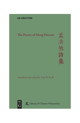 Abbildung von Kroll / Owen | The Poetry of Meng Haoran | 1. Auflage | 2021 | beck-shop.de