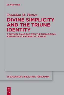 Abbildung von Platter | Divine Simplicity and the Triune Identity | 1. Auflage | 2021 | beck-shop.de