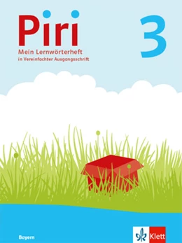 Piri 3 Schulbuch Klasse 3 Piri. Ausgabe für Bayern ab 2014 Ausgabe Bayern 