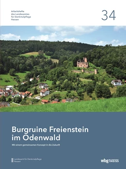 Abbildung von Landesamt für Denkmalpflege Hessen | Burgruine Freienstein im Odenwald | 1. Auflage | 2021 | beck-shop.de