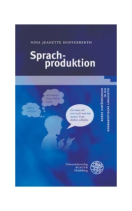 Abbildung von Hofferberth | Sprachproduktion | 1. Auflage | 2021 | beck-shop.de
