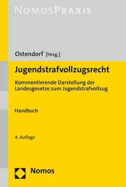 Abbildung von Ostendorf (Hrsg.) | Jugendstrafvollzugsrecht | 4. Auflage | 2022 | beck-shop.de
