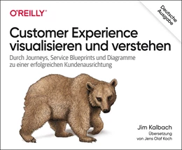 Abbildung von Kalbach | Customer Experience visualisieren und verstehen | 1. Auflage | 2021 | beck-shop.de