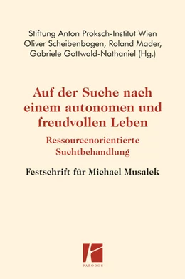 Abbildung von Scheibenbogen / Mader | Auf der Suche nach einem autonomen und freudvollen Leben | 1. Auflage | 2021 | beck-shop.de