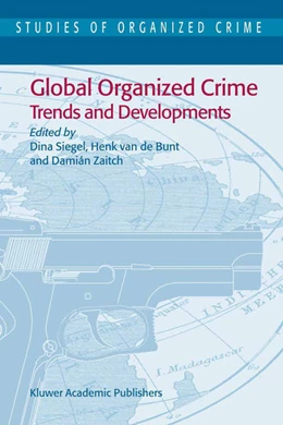 Abbildung von Siegel / Bunt | Global Organized Crime | 1. Auflage | 2012 | beck-shop.de