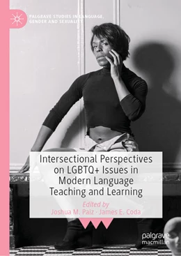 Abbildung von Paiz / Coda | Intersectional Perspectives on LGBTQ+ Issues in Modern Language Teaching and Learning | 1. Auflage | 2021 | beck-shop.de