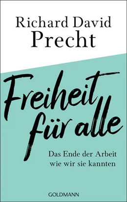 Abbildung von Precht | Freiheit für alle | 1. Auflage | 2022 | beck-shop.de