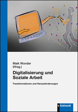 Abbildung von Wunder | Digitalisierung und Soziale Arbeit | 1. Auflage | 2021 | beck-shop.de