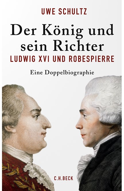 Cover: Uwe Schultz, Der König und sein Richter