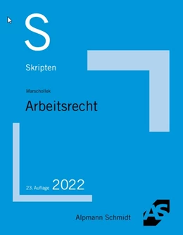 Abbildung von Marschollek | Skript Arbeitsrecht | 23. Auflage | 2022 | beck-shop.de