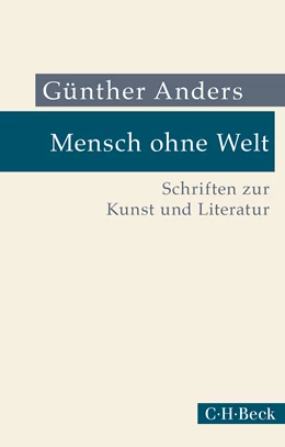 Abbildung von Anders, Günther | Mensch ohne Welt | 3. Auflage | 2022 | 1011 | beck-shop.de