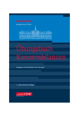 Abbildung von Baetge / Kirsch | Übungsbuch Konzernbilanzen, 8. Aufl. | 8. Auflage | 2021 | beck-shop.de
