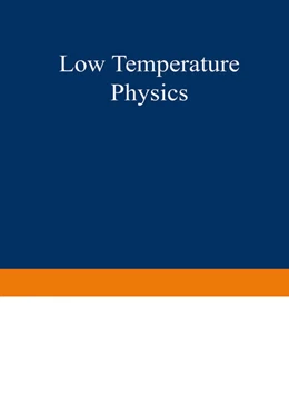 Abbildung von Daunt | Low Temperature Physics I / Kältephysik I | 1. Auflage | 2019 | beck-shop.de