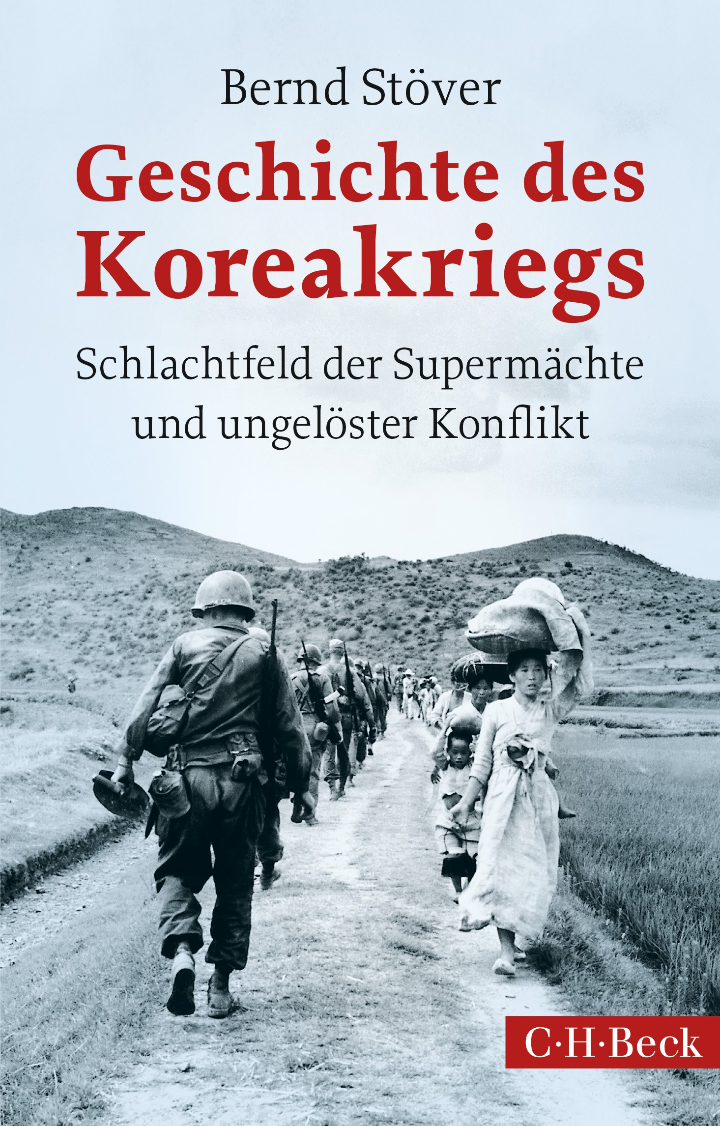 Cover: Stöver, Bernd, Geschichte des Koreakriegs