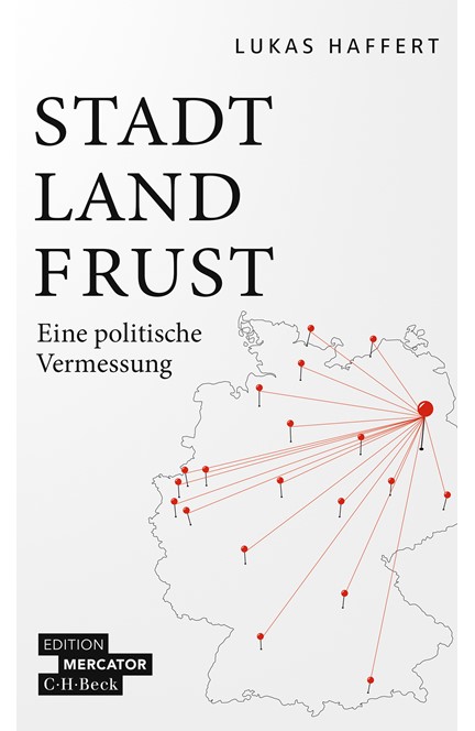 Cover: Lukas Haffert, Stadt, Land, Frust