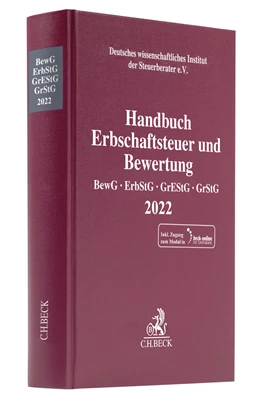 Abbildung von Handbuch Erbschaftsteuer und Bewertung 2022: BewG, ErbStG, GrEStG, GrStG 2022 | 1. Auflage | 2022 | beck-shop.de