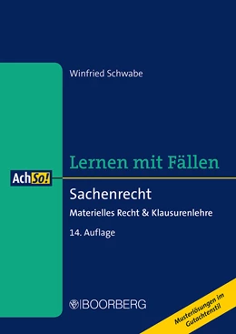 Abbildung von Schwabe | Lernen mit Fällen: Sachenrecht | 14. Auflage | 2021 | beck-shop.de