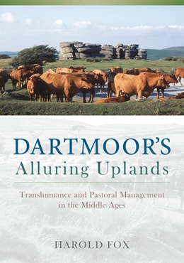 Abbildung von Fox / Tompkins | Dartmoor's Alluring Uplands | 1. Auflage | 2015 | beck-shop.de