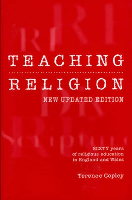 Abbildung von Copley | Teaching Religion (New Updated Edition) | 1. Auflage | 2015 | beck-shop.de